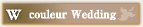 W couleur Wedding