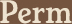 Perm