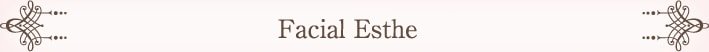 Facial Esthe